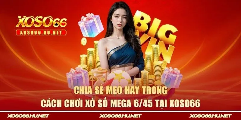 Bỏ túi những mẹo hay khi chơi quay thưởng thắng lớn
